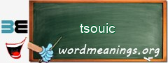 WordMeaning blackboard for tsouic